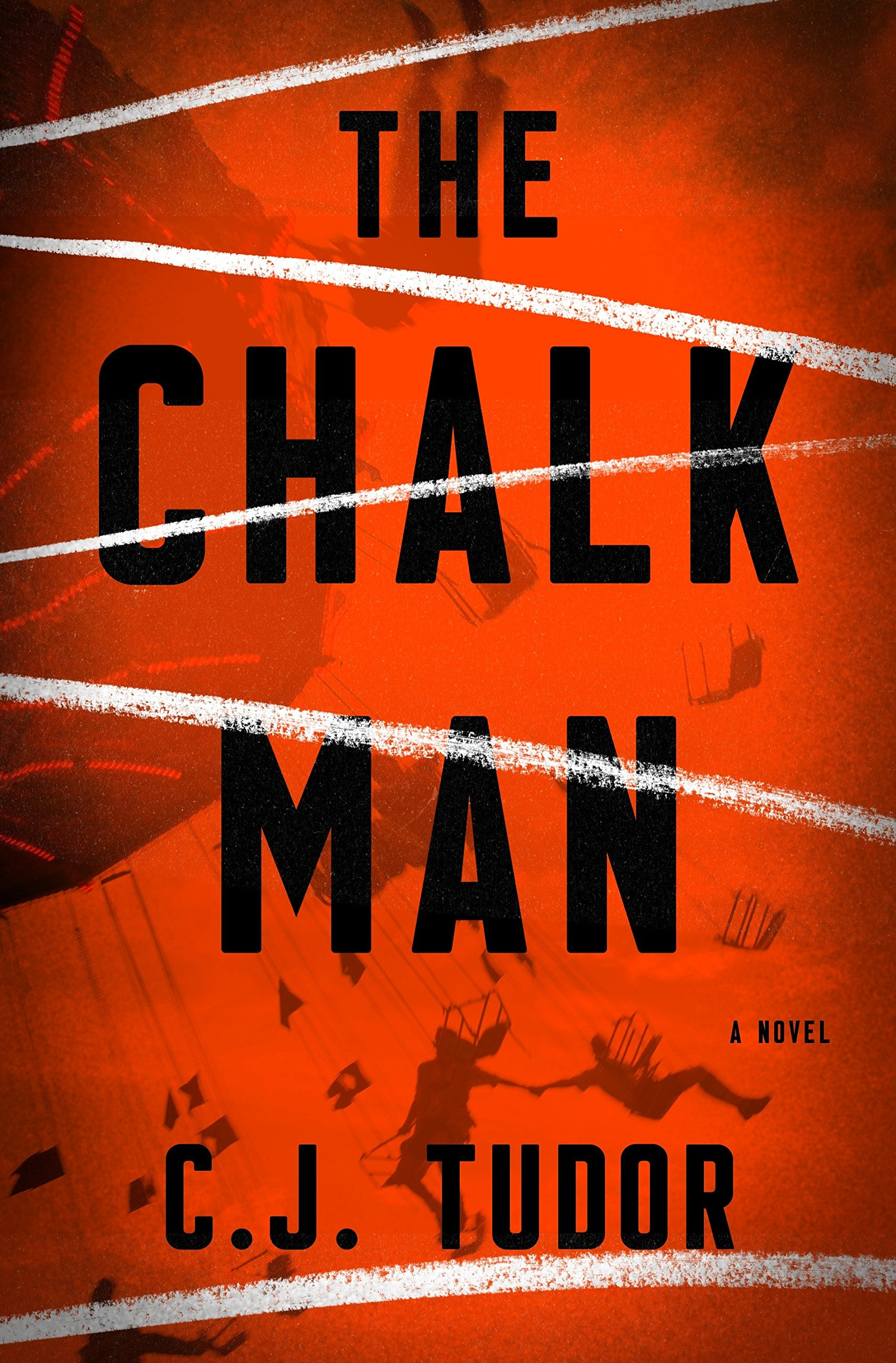 The Chalk Man book cover by C.J. Tudor with striking orange background and white chalk lines, renowned psychological thriller novel.
