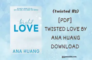 Twisted Love PDF by ana huang Book pdf
