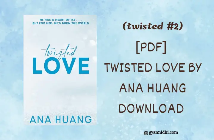Twisted Love PDF by ana huang Book pdf