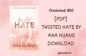 twisted hate PDF An Enemies with Benefits Romance by ana huang