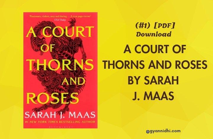 A Court of Thorns and Roses PDF FREE Download acotar series #1 By Sarah ...