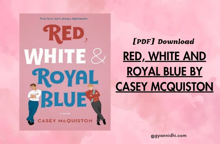 red white and royal blue pdf by Casey McQuiston