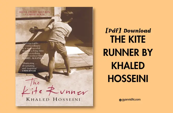 The Kite Runner PDF by Khaled Hosseini free download