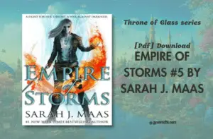 Empire of Storms PDF #5 by Sarah J. Maas Download