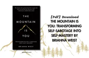 The Mountain Is You PDF|EPUB By Brianna weist free download