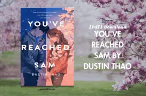 you've reached sam pdf Book by Dustin Thao
