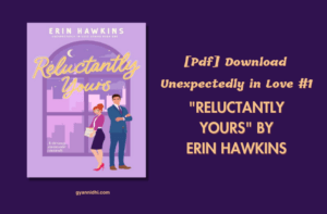 reluctantly yours" erin hawkins PDF and EPUB Download Link