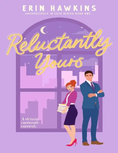 reluctantly yours" erin hawkins PDF and EPUB Download Link