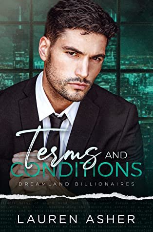 Terms And Conditions by Lauren Asher Dreamland Billionaires Book 2 PDF  Download Link