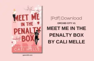Meet Me in the Penalty Box by Cali Melle (Orchid City Book 1) PDF Download Link