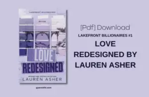 Love Redesigned by Lauren Asher Lakefront Billionaires Book 1 PDF Download Link