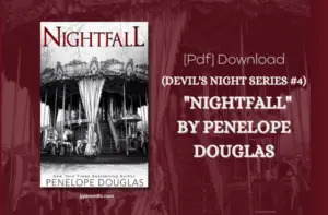 Nightfall (Devil's Night Book 4) Penelope Douglas PDF Download Link