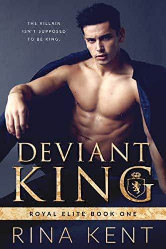 Deviant King By Rina Kent (Royal Elite #1) free PDF Download Link