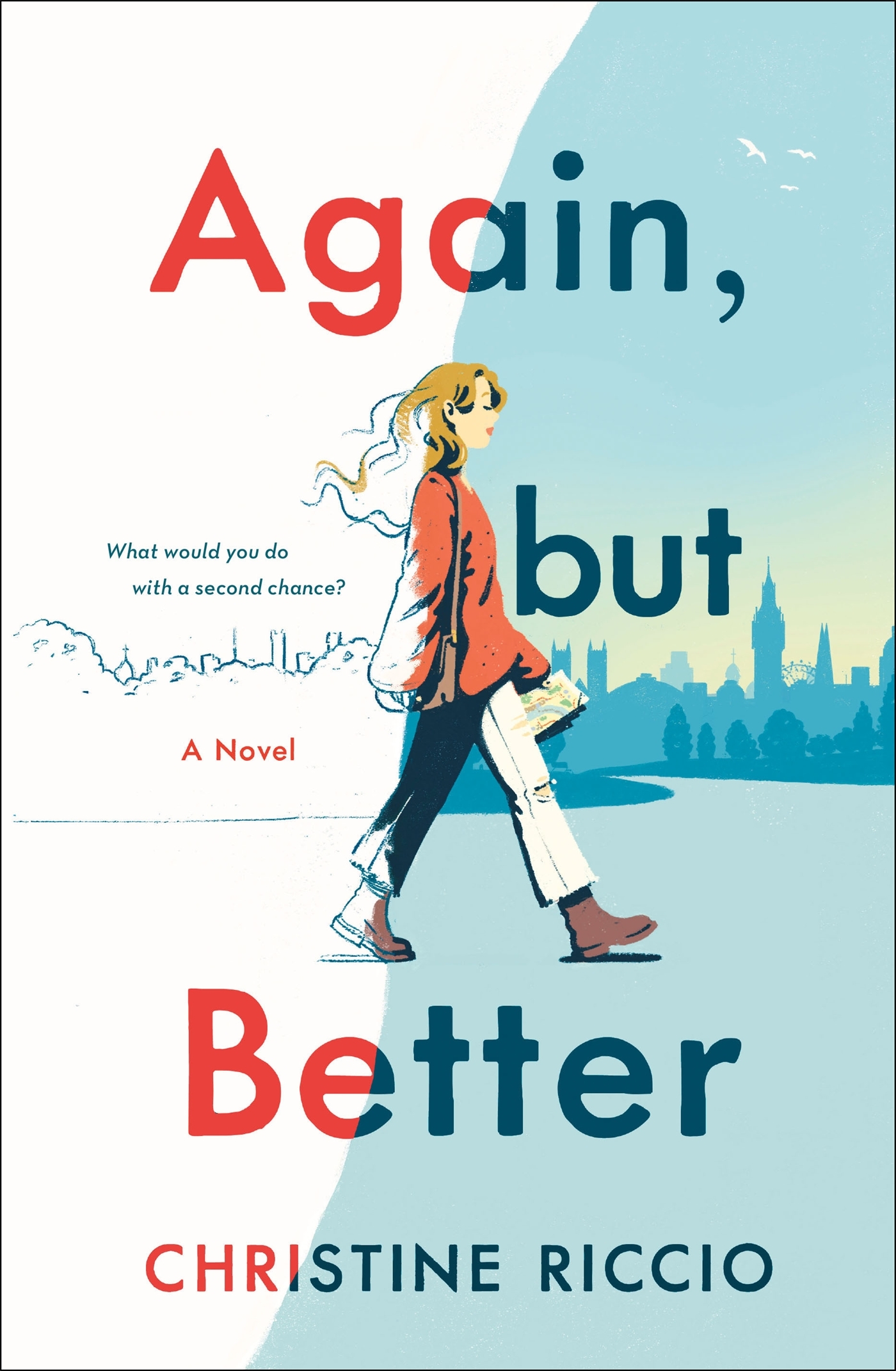 "The cover of Again, but Better by Christine Riccio features a stylized illustration of a young woman in a red jacket carrying a book, walking purposefully with a city skyline in the background. The background shifts from white to light blue, conveying a sense of movement and transition."