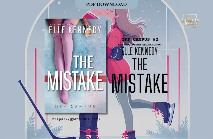 Book cover of The Mistake by Elle Kennedy, featuring a couple kissing on an ice rink. The man wears a red hockey jersey with the number 22, and the woman is in a pink sweater and gray leggings.