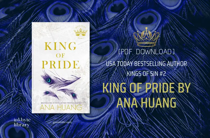 King of Pride By Ana Huang Book Free PDF And EPUB Download