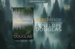 Book cover of 'Credence' by Penelope Douglas. The cover features a dense forest with tall evergreen trees, shrouded in mist, creating a mysterious and serene atmosphere. The title 'Credence' appears in large, gradient-colored letters in the center, with 'New York Times Bestselling Author' and 'Penelope Douglas' written at the bottom.