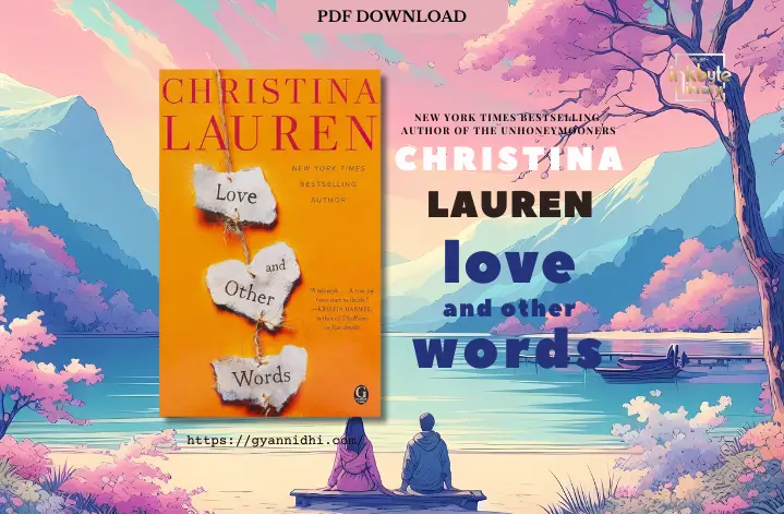 Love and Other Words by Christina Lauren - New York Times Bestseller. The cover features an orange background with three heart-shaped paper pieces bound together with twine, enhancing the romantic feel. The author's name is prominently displayed at the top.