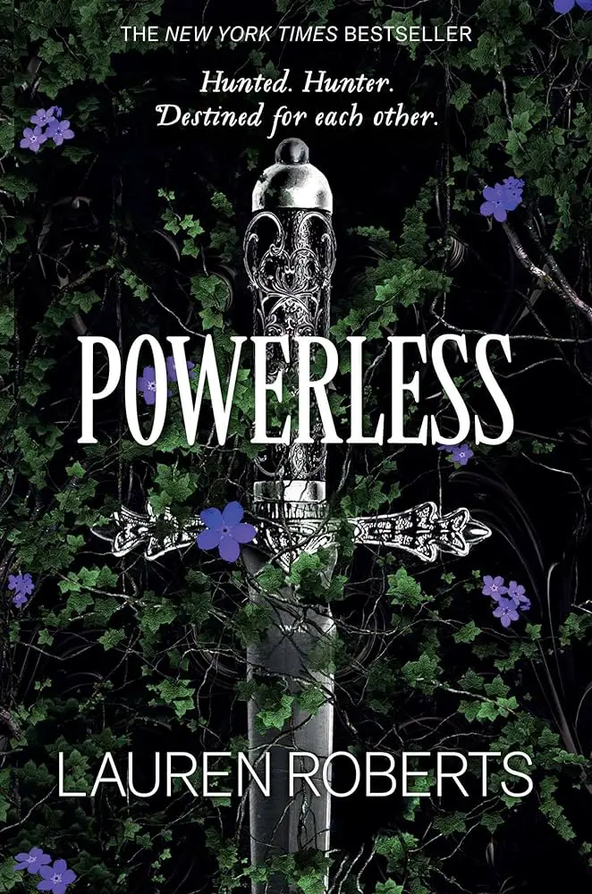 Powerless by Lauren Roberts: Sword with Ivy and Purple Flowers on Book Cover