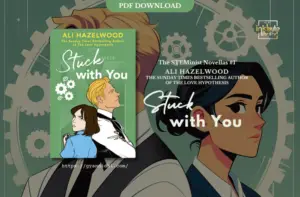 Cover of the book Stuck with You by Ali Hazelwood, featuring an illustration of a man and woman standing back to back, with a light green background and white gears, symbolizing professional and personal dynamics.