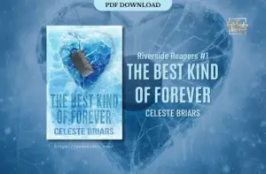 Book cover of 'The Best Kind of Forever' by Celeste Briars, featuring a heart-shaped ice block shattered by a hockey puck against an icy blue background