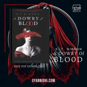 Book cover of A Dowry of Blood by S.T. Gibson, featuring a woman in an elegant gown partially obscured by a red veil, set against a dark background.