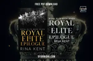 Cover of Royal Elite Epilogue by Rina Kent featuring a sparkling crown on a dark background with the title in bold gold letters.