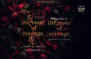 A dark, mysterious design with deep red leaves and small yellow flowers set against a black background, evoking themes of conflict and vulnerability. The book is The Taste of Revenge by Veronica Lancet.