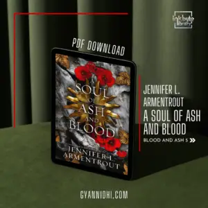 A dagger with a gold hilt is surrounded by red flowers and gnarled wood. A Soul of Ash and Blood by Jennifer L. Armentrout.