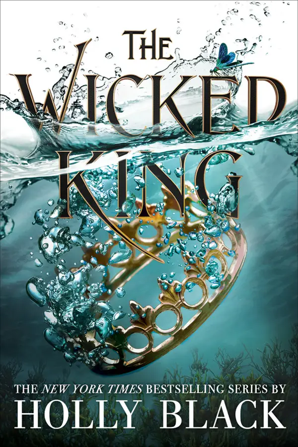 A golden crown is submerged underwater with bubbles and a small blue butterfly nearby. The Wicked King by Holly Black. The Folk Of The Air Book 2