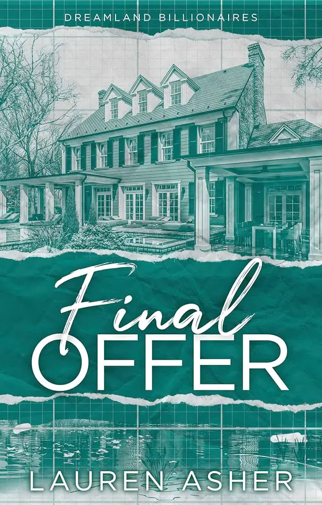 Cover of Final Offer by Lauren Asher showing an elegant house with a pool in the foreground, set against a teal background with a grid pattern.