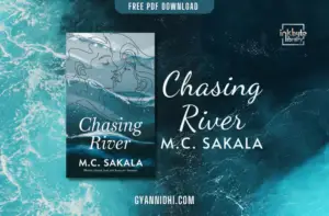 Book cover of Chasing River by M.C. Sakala, featuring an artistic line drawing of two faces against a flowing water-themed background with blue and white hues, and a tagline, 'Words bleed, but art lives on forever.'