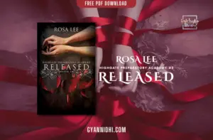 Cover of Released: Highgate Preparatory Academy Book 3 by Rosa Lee, featuring clasped hands and red ribbons on a dark background, symbolizing themes of mystery and tension, inkbyte library, gyannidhi.com