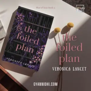 Cover of The Foiled Plan by Veronica Lancet, featuring a dark floral design with intertwined pink and purple flowers against a black background, highlighting a suspenseful and mysterious theme.