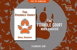 Book cover of The Foxhole Court by Nora Sakavic featuring an orange fox paw print on a white background with the title and author's name written in bold orange letters. Inkbyte Library and Gyannidhi.com.