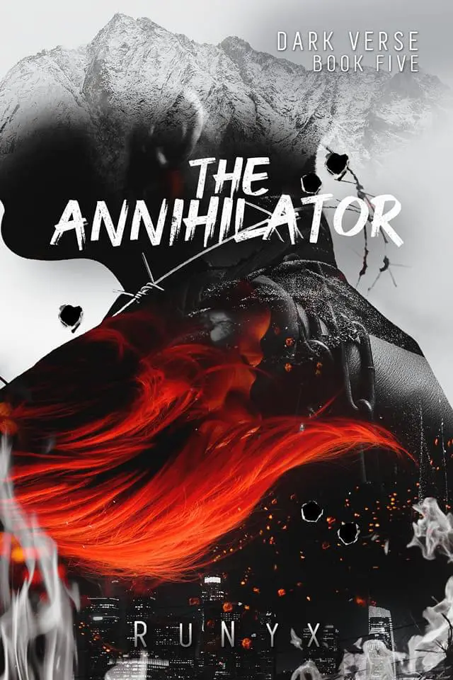 Book cover of The Annihilator by RuNyx featuring a dark, intense scene with a mountainous backdrop, a cityscape, and a central figure with red hair and a black cloak, designed by Inkbyte Library and Gyannidhi.com"