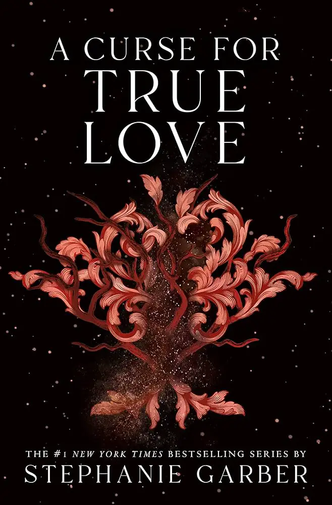 The book cover for A Curse for True Love by Stephanie Garber features a dark background with a vibrant, intricately designed floral motif in the center. The title is prominently displayed at the top, with the author's name at the bottom, highlighting its status as part of a bestselling series.


