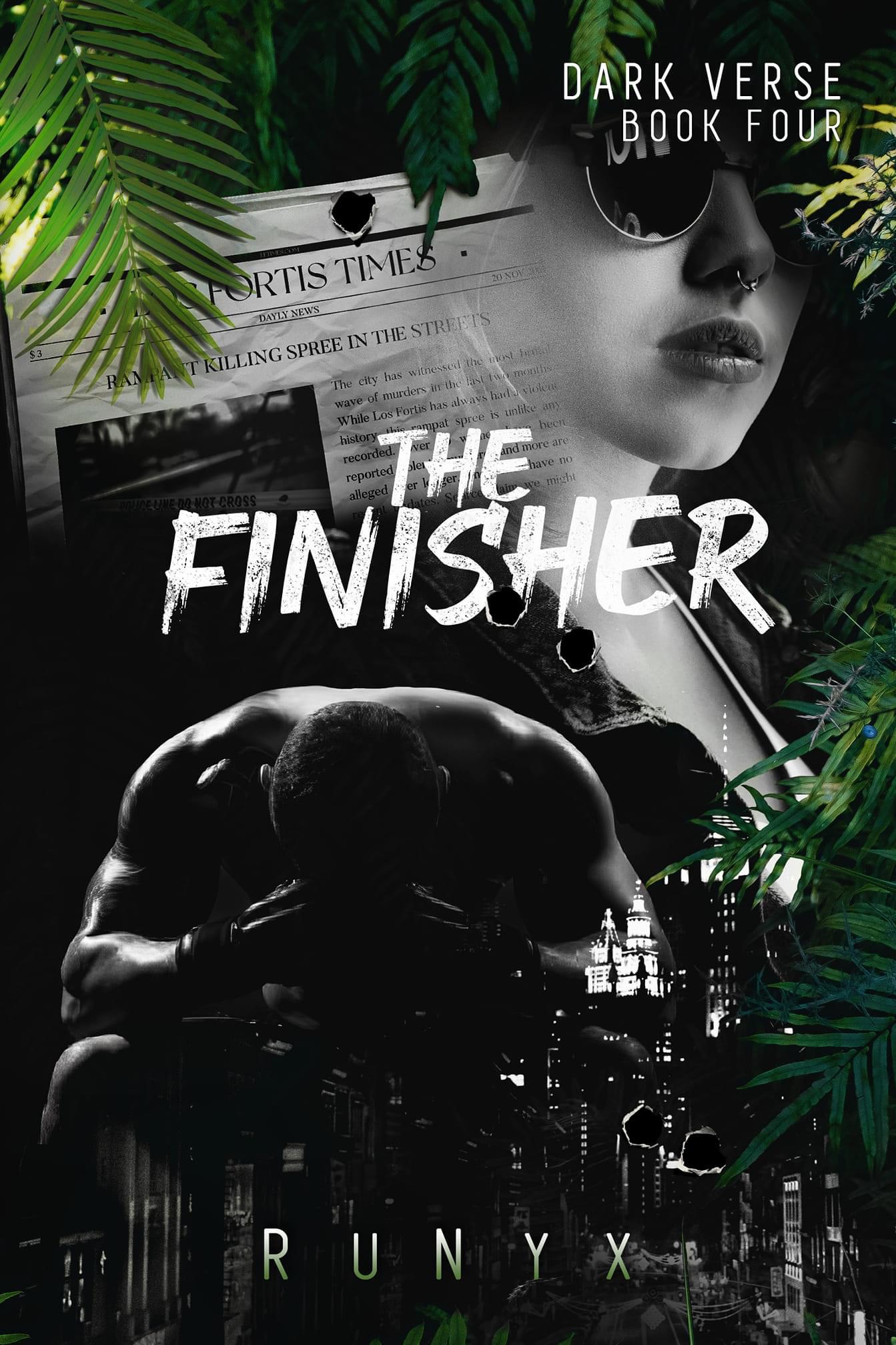 Book cover of The Finisher by RuNyx, part of the Dark Verse series. The image features a muscular figure in a contemplative pose surrounded by shadows and greenery, with a newspaper headline hinting at a dark and gritty storyline. The cityscape below adds an urban edge, suggesting a gripping and action-packed narrative filled with suspense and intrigue. Find free PDF books on Inkbyte Library at gyannidhi.com.