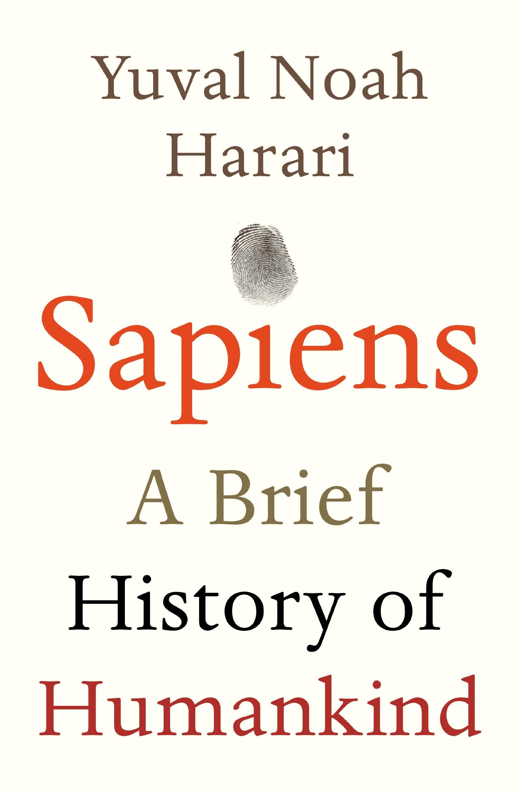 Book cover for Sapiens: A Brief History of Humankind by Yuval Noah Harari, featuring a fingerprint illustration between the title and author's name on a beige background.

