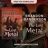 Cover of mistborn the lost metal by Brandon Sanderson, featuring two armed characters in a steampunk cityscape with a red sky.