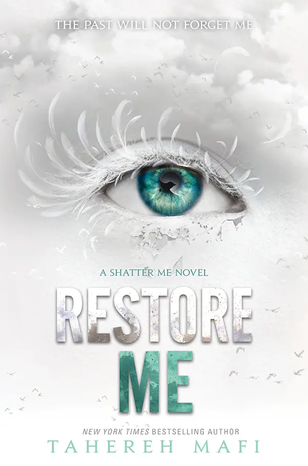 A captivating book cover of Restore Me by Tahereh Mafi, featuring a close-up of a turquoise-blue eye with long lashes, surrounded by a dreamy gray and white cloudy background with scattered white birds, evoking mystery and elegance.