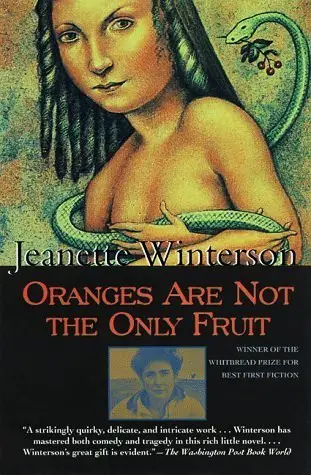 Oranges Are Not the Only Fruit book cover by Jeanette Winterson featuring a surreal illustration of a woman with a serpent and fruit.