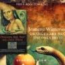 Oranges Are Not the Only Fruit book cover by Jeanette Winterson featuring a surreal illustration of a woman with a serpent and fruit.