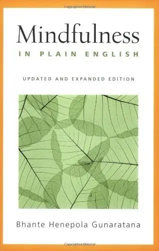 Cover of the book Mindfulness in Plain English by Bhante Henepola Gunaratana – updated and expanded edition on meditation and mindfulness practice with green leaf design.