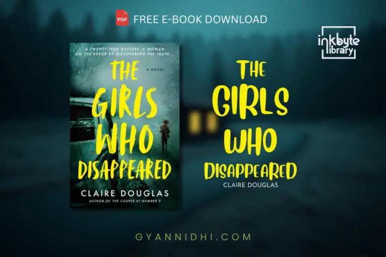 Cover of The Girls Who Disappeared by Claire Douglas, a gripping psychological thriller novel about a twenty-year-old mystery and a journalist uncovering the truth.