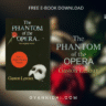 Cover of The Phantom of the Opera by Gaston Leroux, the original novel behind the famous musical and major motion picture adaptation, featuring a rose and a white mask