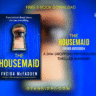 The Housemaid by Freida McFadden : A Jaw-Dropping Psychological Thriller Summary