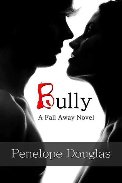 Bully by Penelope Douglas Cover