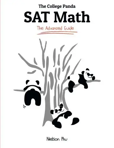 Book cover of The College Panda SAT Math: The Advanced Guide by Nielson Phu, a comprehensive SAT math prep book with panda illustrations, ideal for high school test-takers.