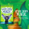 Children’s fantasy book Upside-Down Magic by Sarah Mlynowski, Lauren Myracle, and Emily Jenkins, featuring a magical kitten with dragon wings, perfect for middle-grade readers who love whimsical adventures.